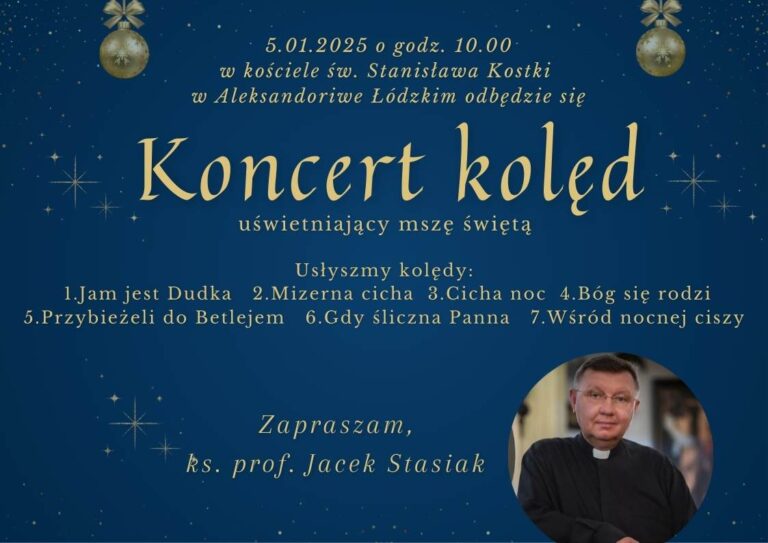 Koncert kolęd_Zaprasza ks. Jacek Stasiak